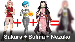 Sakura  Bulma  Nezuko  Naruto Dragon Ball and Demon Slayer Female Chatacters Fusion [upl. by Gwenni]