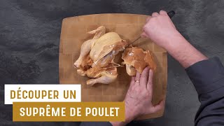 Découper un suprême de poulet [upl. by Aicilehp62]