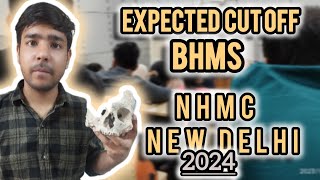 BHMS EXPECTED CUT OFF NEHRU HOMEOPATHY MEDICAL COLLEGENHMC NEW DELHI 2024 [upl. by Karalynn]