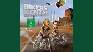 Bikers Kental [upl. by Fernas]