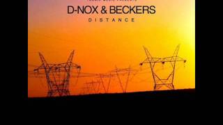 DNox amp Beckers  Follow Me feat Gabe  Original Mix [upl. by Aret]