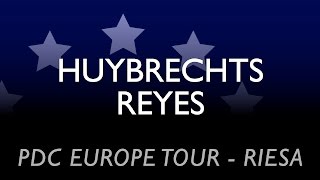 PDC European Tour Riesa  Huybrechts vs Reyes  2nd round [upl. by Zeb123]