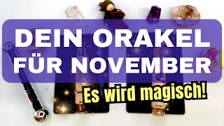 Dein Orakel für November  Es wird magisch [upl. by Tamiko]