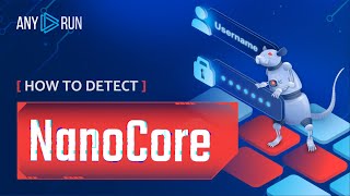 How to detect Nanocore on ANYRUN interactive malware analysis platform [upl. by Yrral]