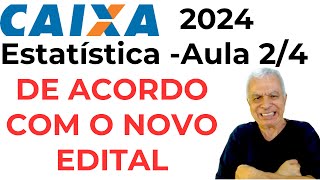 🩸CAIXA 2024  Estatística  Aulão 02 [upl. by Emilia]