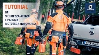 Guida alluso della Motosega DPI sicurezza attiva e passiva da Husqvarna [upl. by Deery]