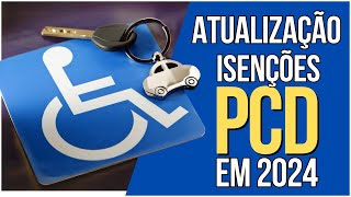 Atualizações Importantes sobre Isenções para PCD em 2024  IPI ICMS e IPVA [upl. by Sixele729]