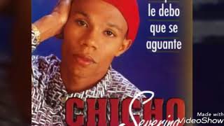 Chicho Severino  Goza Tu Vida [upl. by Gerrilee260]