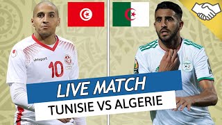 🔴🔵🇩🇿 DIRECT  LIVE  TUNISIE  ALGERIE  TAHIA DJAZAIR  DERBY DU MAGHREB  MATCH AMICAL [upl. by Magdaia932]