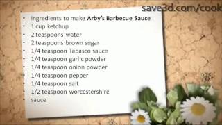 Secret Recipe  How to make Arbys Barbecue Sauce Copycat Recipes [upl. by Nileek508]