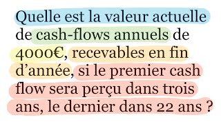 Actualisation des cashflows 💰 reçus annuellement pendant 20 ans à partir de la troisième année [upl. by Einaj946]