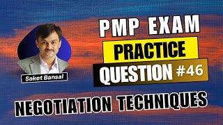 PMP Exam Practice Question and Answer 46  Negotiation Techniques [upl. by Eilahtan]