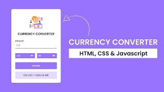 Currency Converter With Javascript  Javascript API Project [upl. by Arodasi]