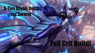 XAYAH STier Build in SWARM  League of Legends PVE Gamemode [upl. by Ennaj349]