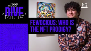 Fewocious the NFT prodigy [upl. by Erb]