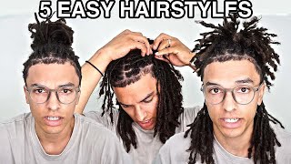 5 EASY Dreadlock Hairstyles [upl. by Mundy]