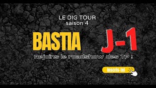 J1 Dig Tour Bastia 2024 [upl. by Giarla535]