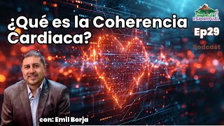 T1🎙️E29 Cómo la Coherencia Cardiaca puede Cambiar tu Vida coherenciacardiaca terapiacognitiva [upl. by Ojillib]