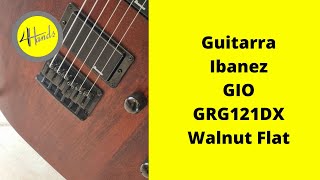 Guitarra Ibanez Gio GRG121DX Walnut Flat Episódio 3 de 5 [upl. by Salem]