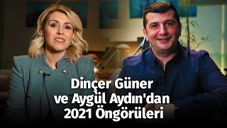 2021de büyük değişime hazır olun Dinçer Güner ve Aygül Aydın’a yeni yıla dair öngörülerini sorduk [upl. by Norabal879]