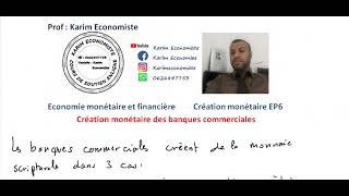 Economie monétaire S3  Création monétaire EP6 [upl. by Mosra]