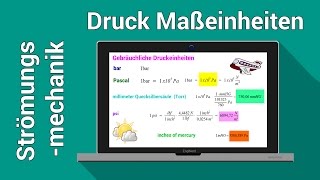 Druck Maßeinheiten umrechnen  Strömungsmechanik  Größen Einheiten und Dimensionen [upl. by Kirbee505]