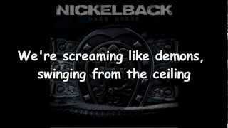 Nickelback  Burn it to the Ground Lyrics HD [upl. by Airotnahs533]