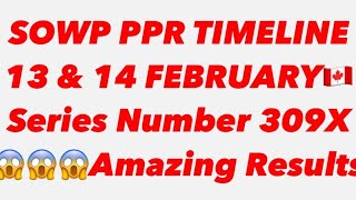 SOWP PPR TIMELINE  STUDY PPR  13 amp 14 February 🇨🇦 [upl. by Rennug267]