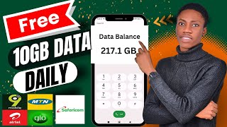 FREE 10GB Data Daily ALL NETWORK  Get FREE Browsing DATA on MTN GLO 9mobile Airtel Safaricom [upl. by Xenia436]