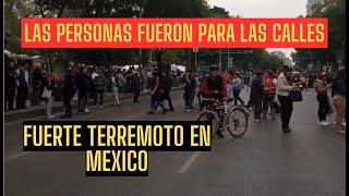 URGENTE FURTE TEMBLOR EN MEXICO LAS PERSONAS FUERAN EVACUADAS [upl. by Felicity]