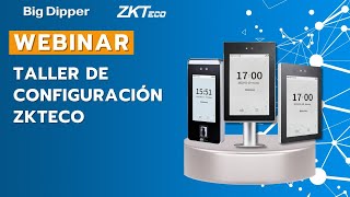 WEBINAR Taller de configuración ZKTeco [upl. by Galloway892]