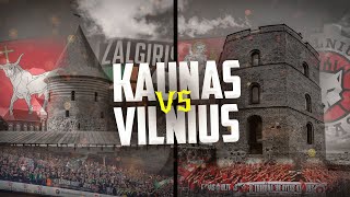 KAUNAS VS VILNIUS [upl. by Rillings173]