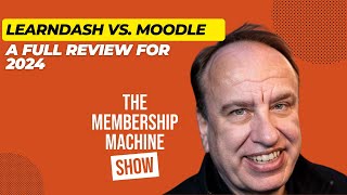 LearnDash vs Moodle A Full Review For 2024 [upl. by Sitra]