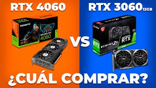 RTX 4060 o RTX 3060 12GB  ¿Cuál COMPRAR [upl. by Ikaz]