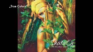 ShataQS  01 TRUE COLORS Album quotThe Colors I Knowquot official [upl. by Madonia218]