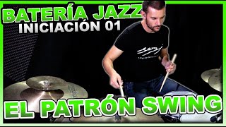 BATERÍA JAZZ  Patrón SWING [upl. by Areem]