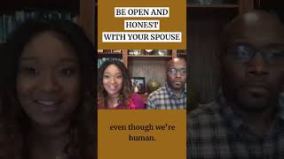 Be Open And Honest With Your Spouse [upl. by Sinne691]