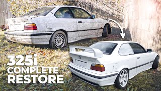 ASÍ RESTAURÉ este 325i E36 ABANDONADO 🚙 Full Restoration from trash to hot car in 10 minutes [upl. by Enailuj59]