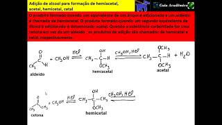 232 Adição de álcool para formação de hemiacetal acetal hemicetal cetal [upl. by Cirdahc]