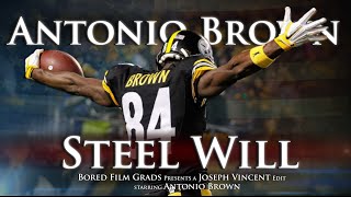 Antonio Brown  Steel Will [upl. by Euf]