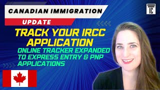 CHECK YOUR IRCC APPLICATION STATUS  ONLINE TRACKER EXPANDED to EXPRESS ENTRY CEC FSW FST amp PNP [upl. by Tobin]