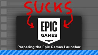 The Epic Games Store Is Pathetic [upl. by Pinelli620]