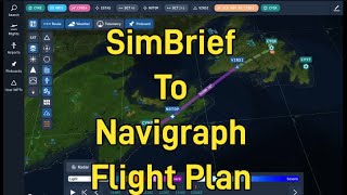 SimBrief to Navigraph Flight Planning [upl. by Netnert954]