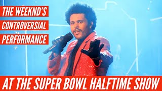 The Weeknds controversial performance at the Super Bowl halftime show [upl. by Nannarb]