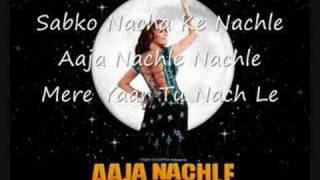 Aaja Nachle Lyrics [upl. by Airitac]