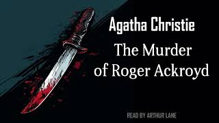 The Murder of Roger Ackroyd by Agatha Christie  Hercule Poirot 4  Full Audiobook [upl. by Elconin196]