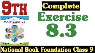 Class 9 Maths Chapter 8 Exercise 83  ex 83 class 9  83 maths class 9  NBF  Fazal Academy [upl. by Yroj265]