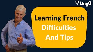 Learning French  Difficulties And Tips [upl. by Jaclin]