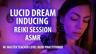 Lucid Dreaming Dream Work Reiki Session and Energy Cleanse ASMR [upl. by Nilek7]