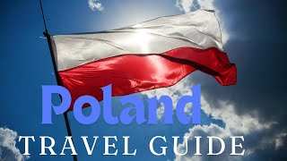 Poland Travel Guide [upl. by Ettennyl]